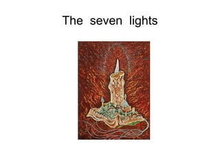 The  seven  lights 