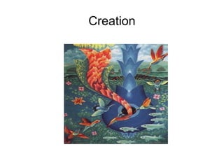Creation 