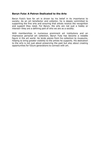 Baryn Futa: A Patron Dedicated to the Arts | PDF
