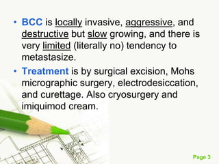 Basal cell carcinoma (BCC)
