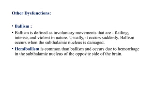 Balism Script basal ganglia its connecetions , functions, and disorders..pptx