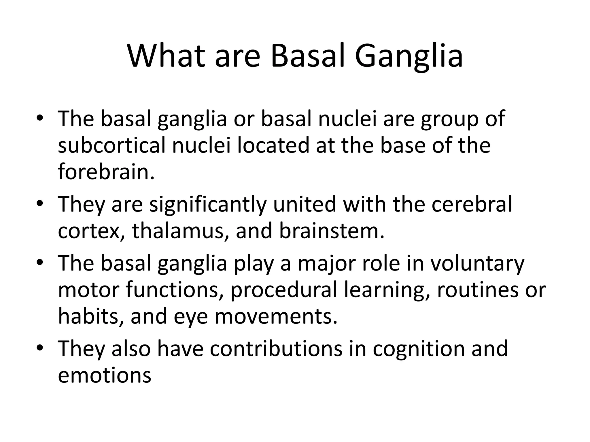 Basal Function Basal ganglia stroke | PPTX