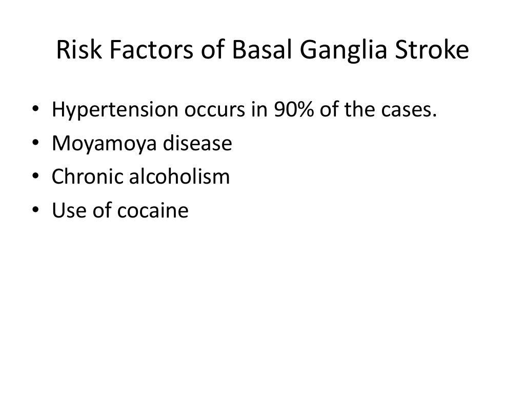 Basal ganglia stroke