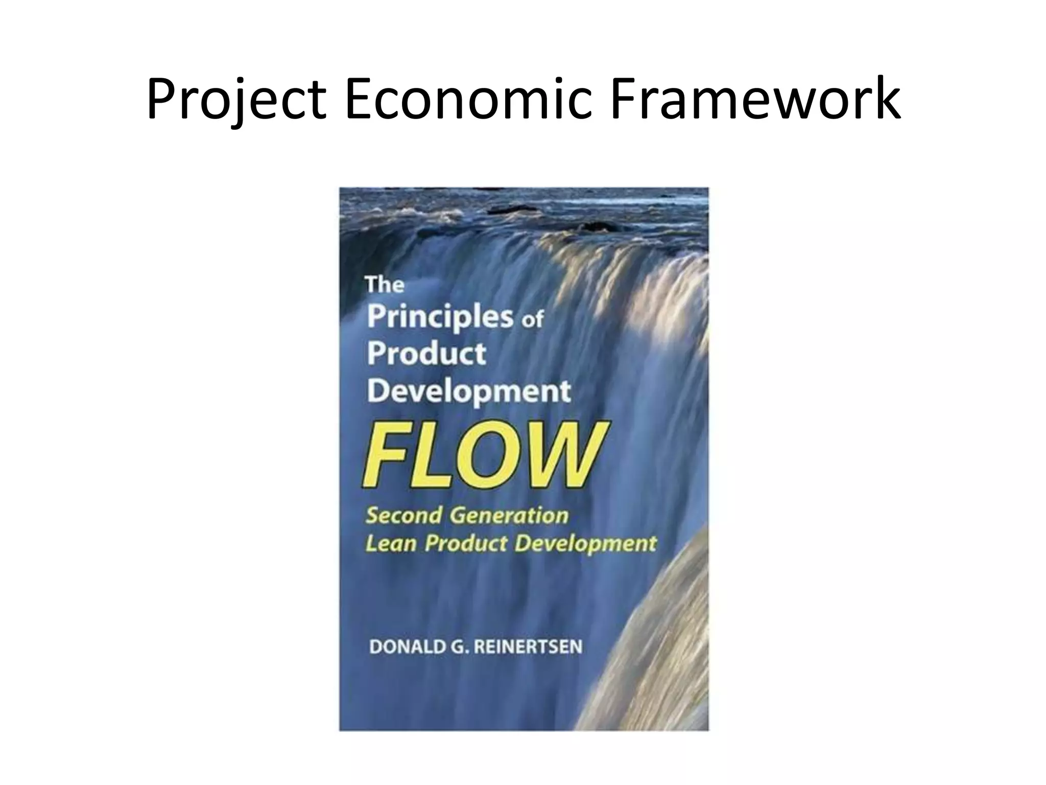 Project Economic Framework