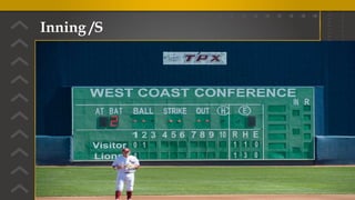 Inning /S
6
 