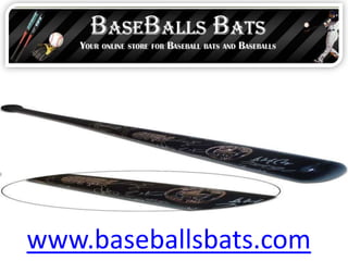 www.baseballsbats.com
 