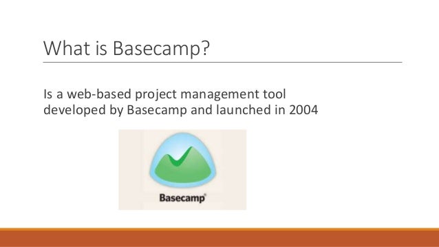 what is basecamp