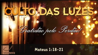 Base cultodasluzes2018a