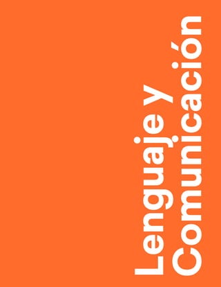 Lenguaje
y
Comunicación
 