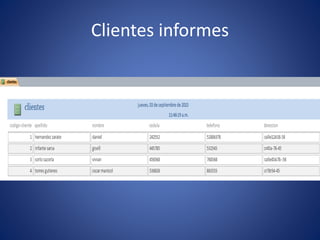 Clientes informes