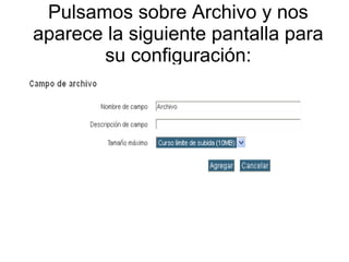 Pulsamos sobre Archivo y nos 
aparece la siguiente pantalla para 
su configuración: 
 