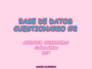 ANDREA GUERRERO
 