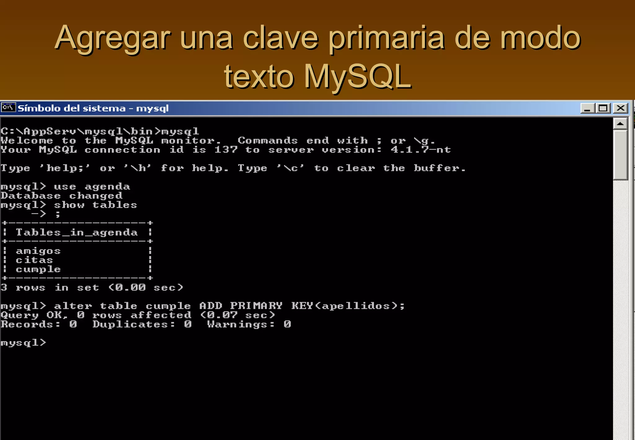 Agregar una clave primaria de modo
          texto MySQL
 