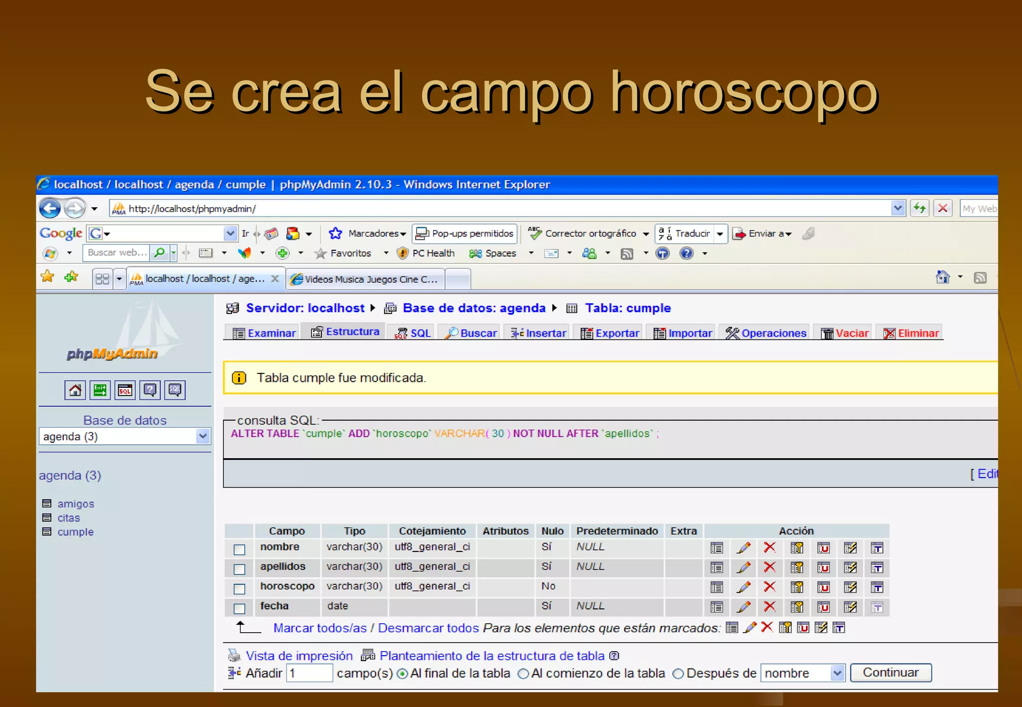 Se crea el campo horoscopo
 