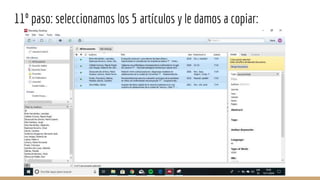 11º paso: seleccionamos los 5 artículos y le damos a copiar:
 