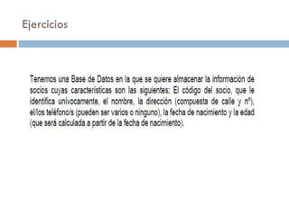 Ejercicios
 