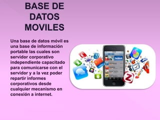 Base de datos moviles | PPTX