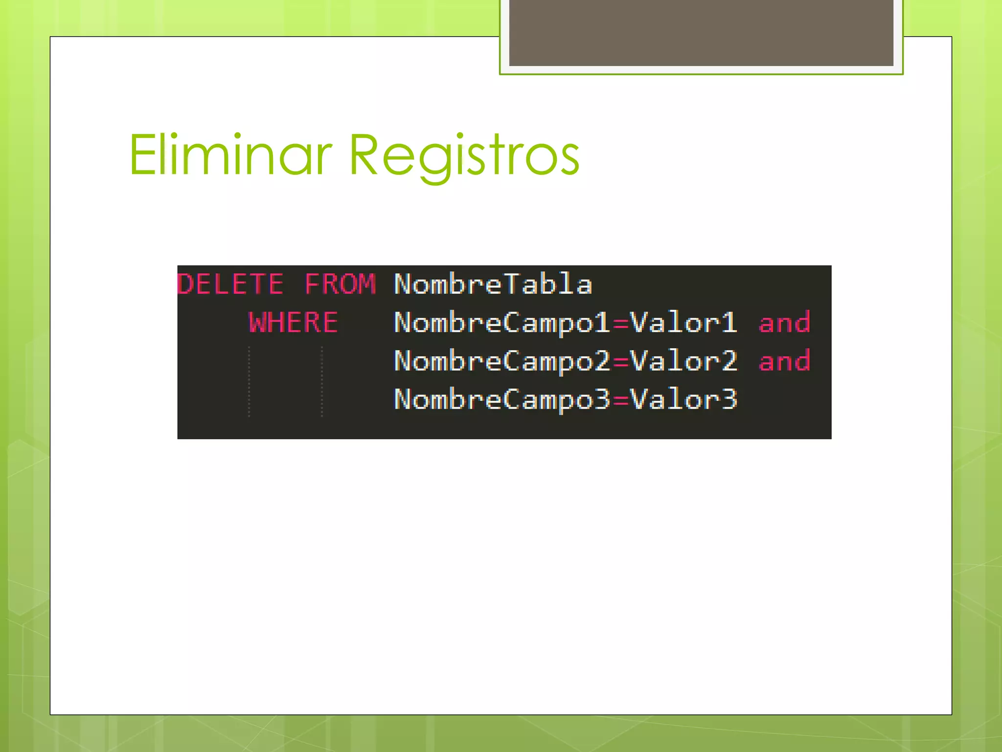 Eliminar Registros

 