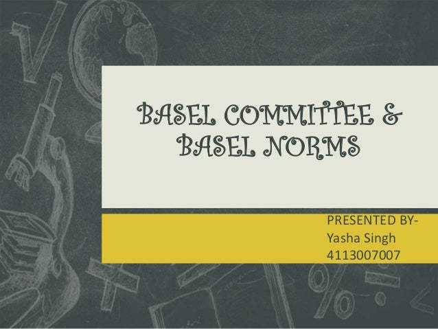 basel norms in india India ratings and research pvt ltd estimates that banks need a total of rs 37 trillion between fiscal 2017 and 2019 to meet basel-iii norms,. basel norms in india India ratings and research pvt ltd estimates that banks need a total of rs 37 trillion between fiscal 2017 and 2019 to meet basel-iii norms,.