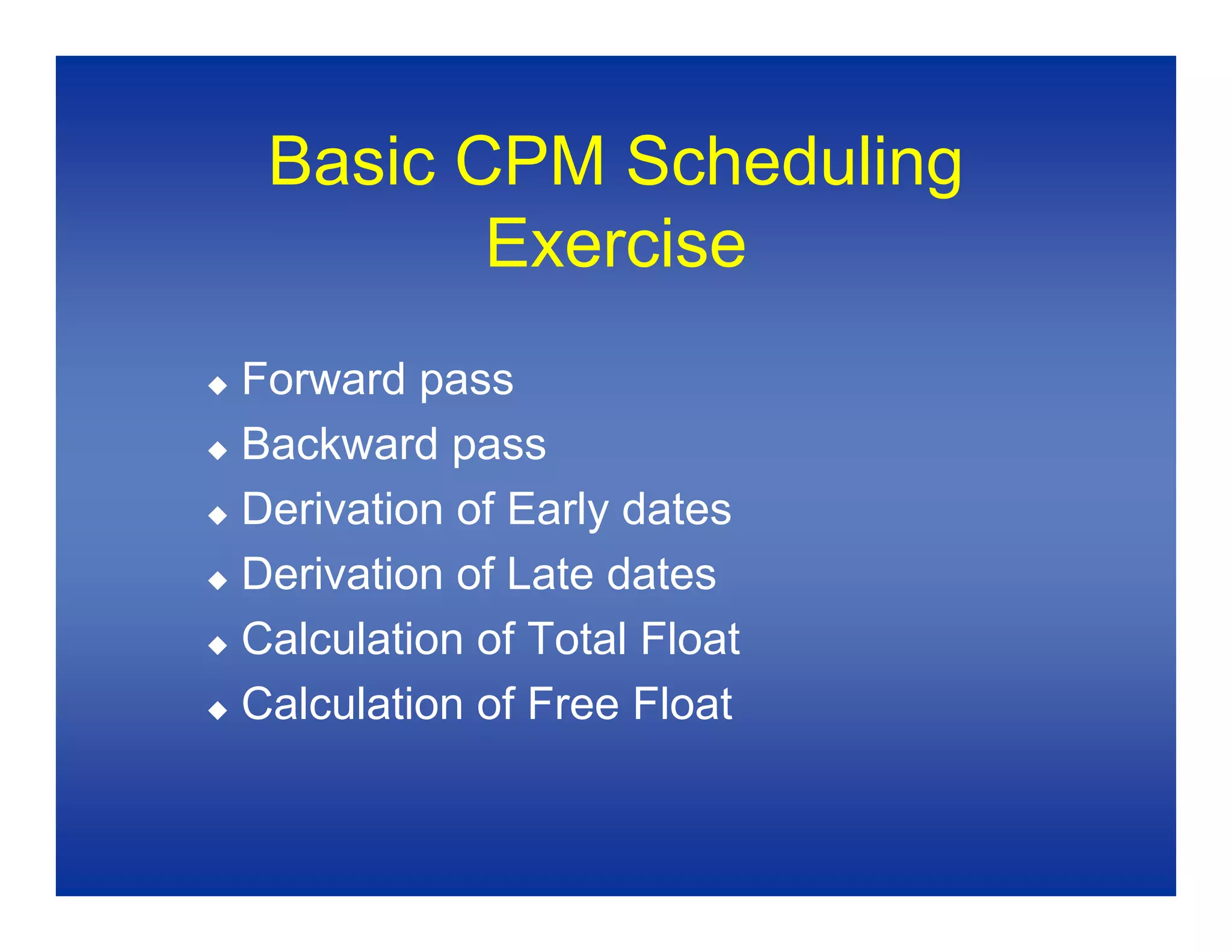 Baseline Schedules 1