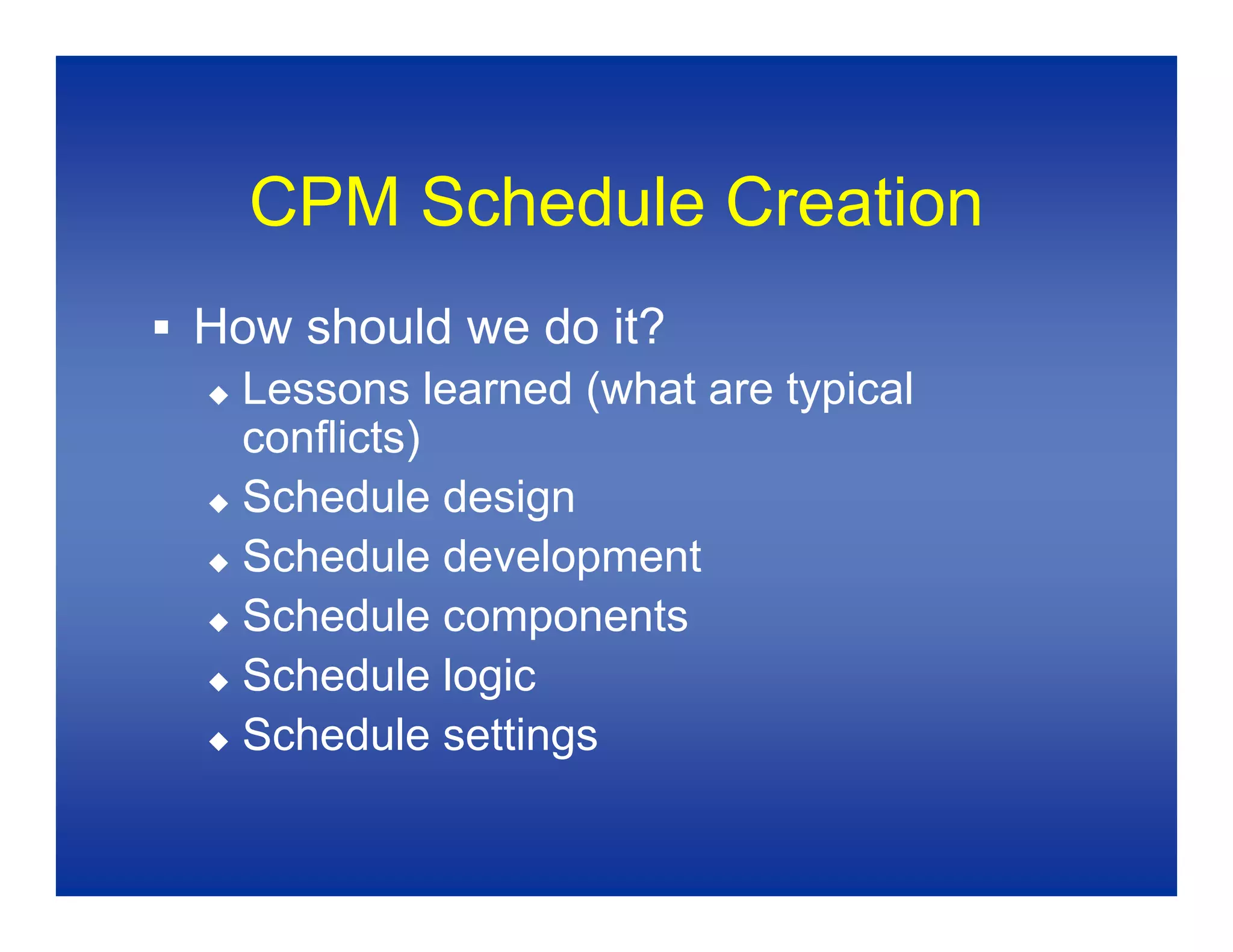 Baseline Schedules 1