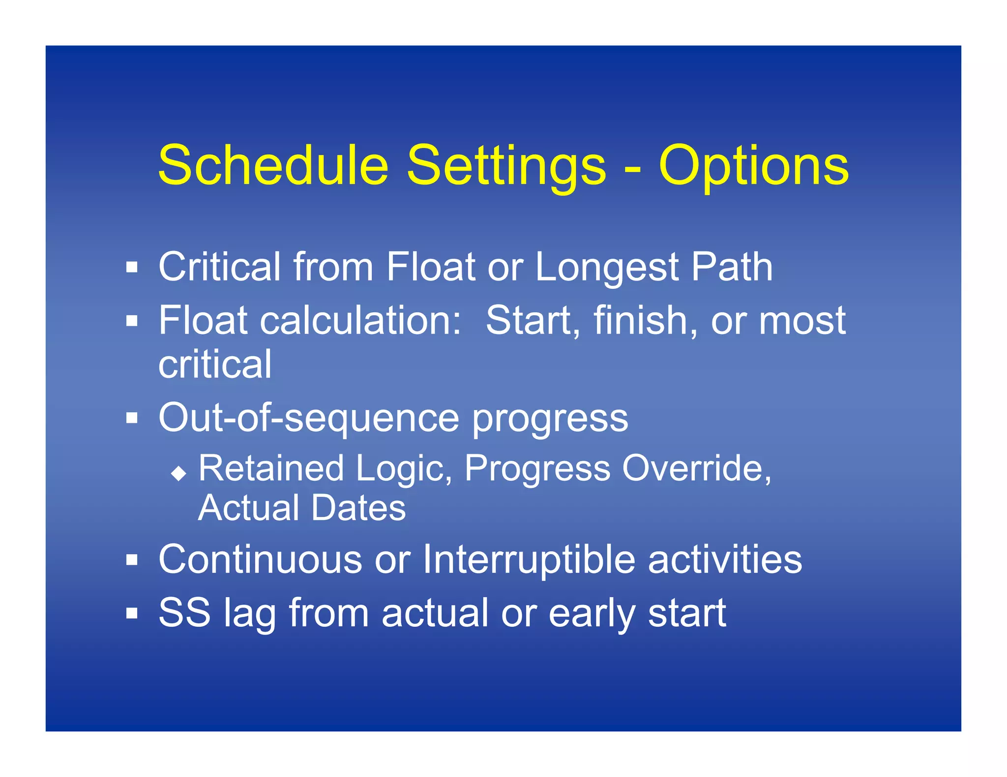 Baseline Schedules 1