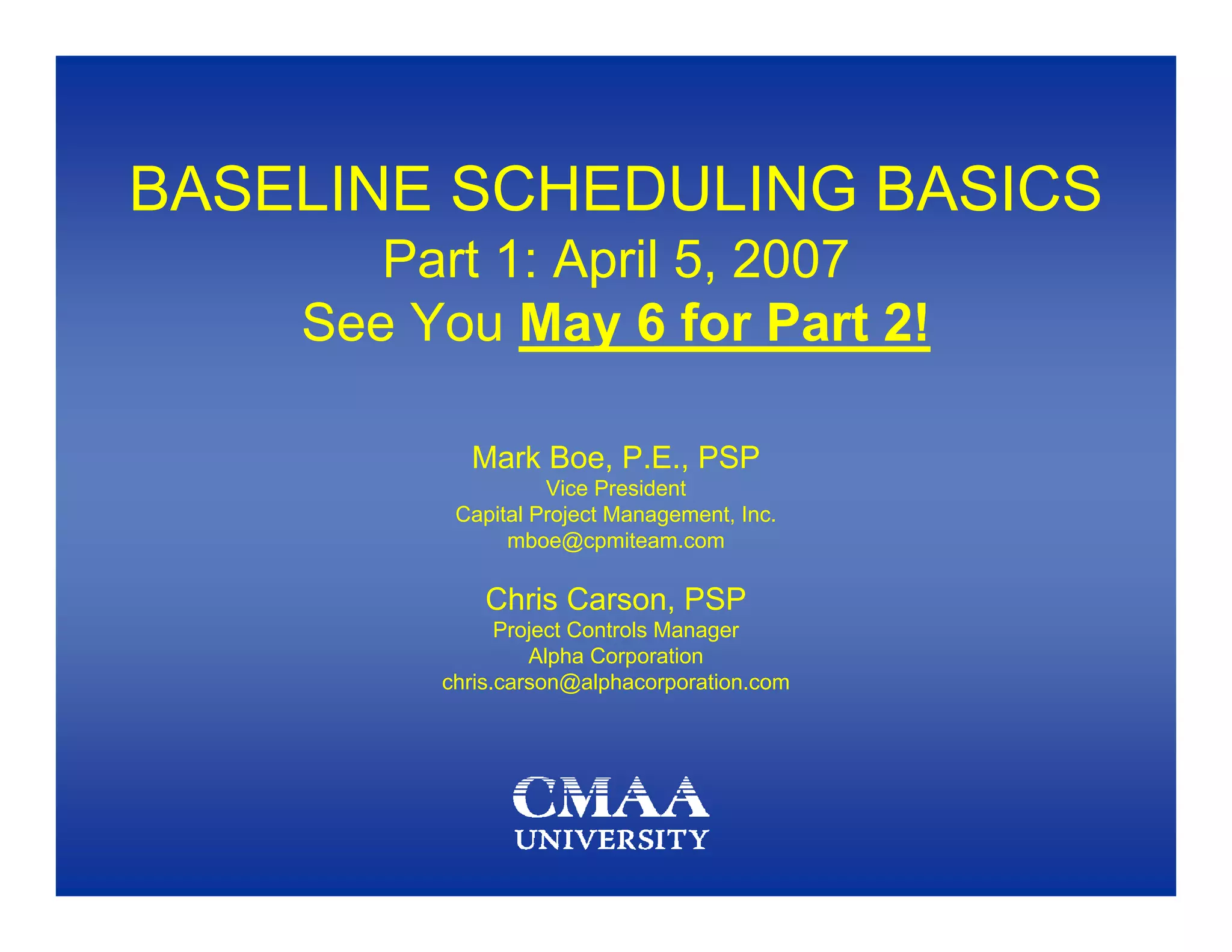 Baseline Schedules 1