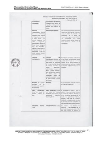 Municipalidad Distrital de Majes COMITÉ ESPECIAL LEY 29230 – Bases Integradas
Proceso de Selección N° 01-2012-OBRAS POR IMPUESTOS-MDM
________________________________________________________________________________________________________
Bases del Proceso de Selección de la Empresa que financiará y ejecutará el Proyecto “INSTALACION DE LOS SISTEMAS DE AGUA
POTABLE Y DESAGÜE EN CIUDAD MAJES MODULOS A, B, C, D, E, F y G y VILLA INDUSTRIAL, DISTRITO DE MAJES,
CAYLLOMA-AREQUIPA - PRIMERA ETAPA”
85
 