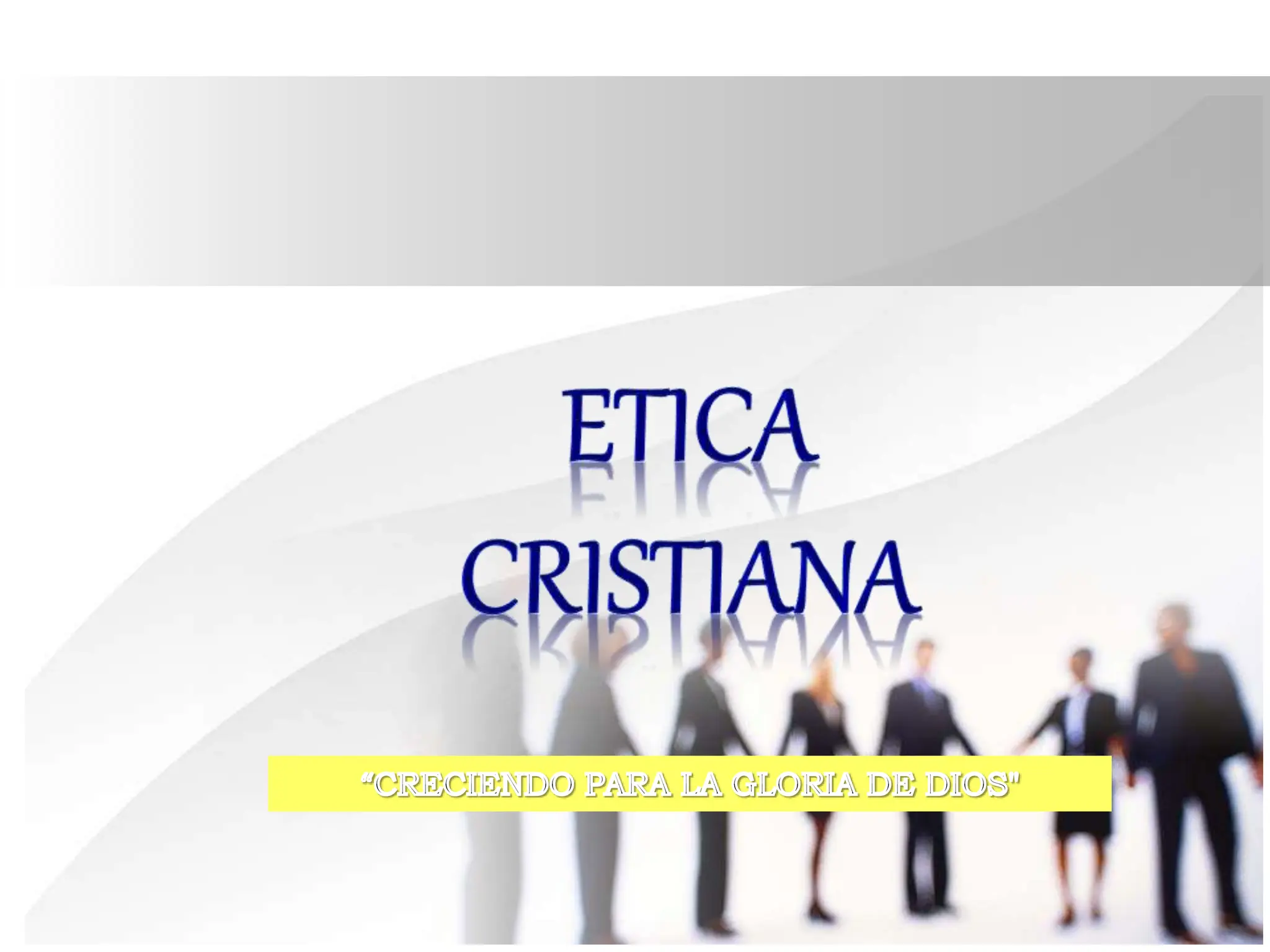 Bases-Biblicas-de-La-Etica en el cristiano.pptx