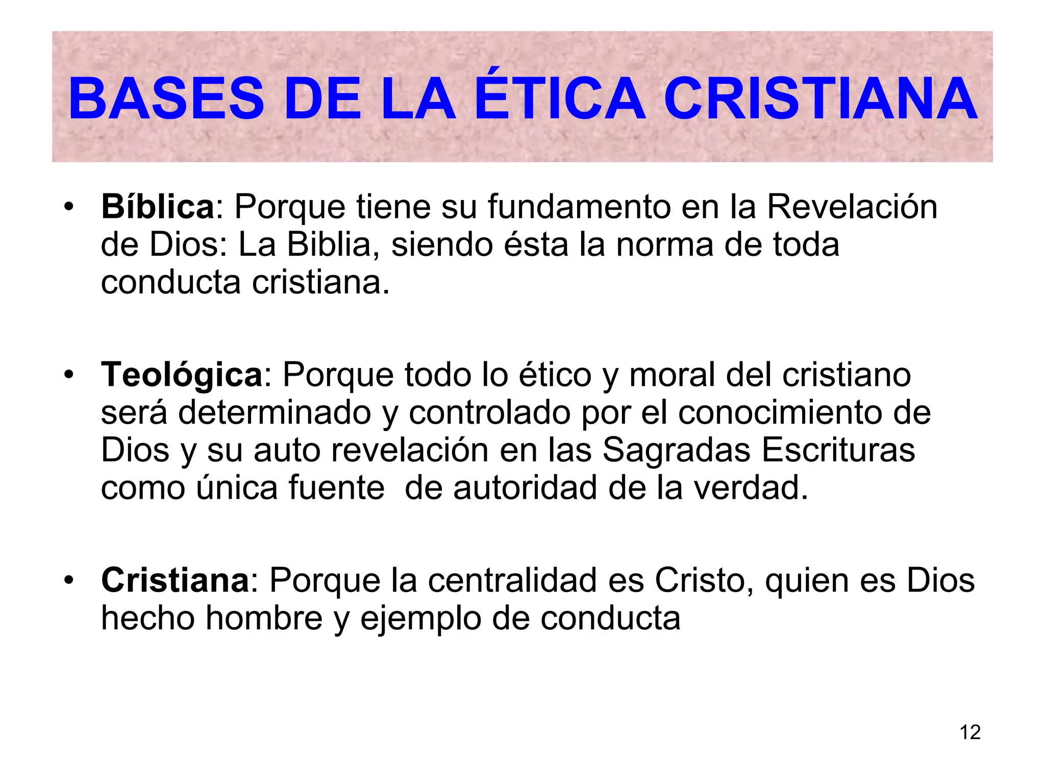 Bases-Biblicas-de-La-Etica.en la iglesia de cristopptx | PPT