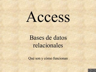 Access Bases de datos relacionales Qué son y cómo funcionan 