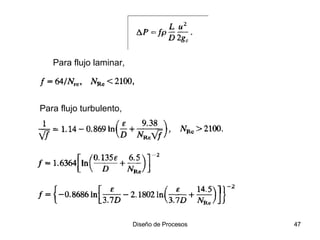 Para flujo laminar, Para flujo turbulento, 