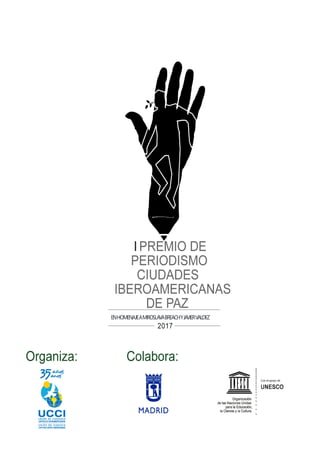 Bases del primer Premio de Periodismo Ciudades Iberoamericanas de Paz