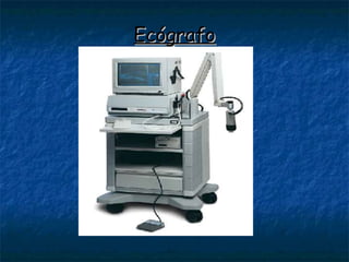 Ecógrafo 