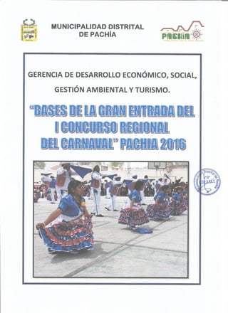 BASES DEL 1ER CONCURSO REGIONAL DE COMPARSAS PACHIA - 2016