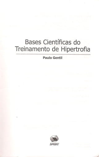 Bases cientifica do treinamento de hipertrofia