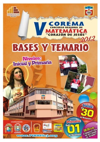 BASES - V CONCURSO REGIONAL DE MATEMÁTICA “CORAZÓN DE JESÚS” - V COREMA-CJ-2012




                                  Página 1
 