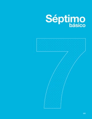 Séptimo
básico
189
 