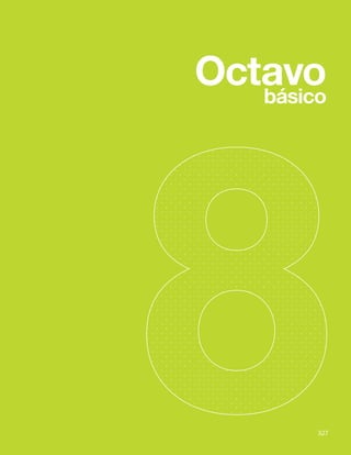 327
Bases Curriculares 2015 | 7° básico a 2° medio | Música
327
Octavo
básico
 