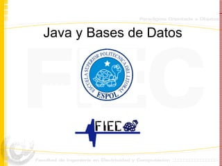 Java y Bases de Datos 