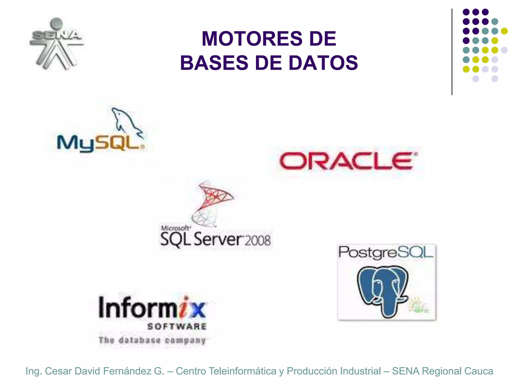 MOTORES DEBASES DE DATOS