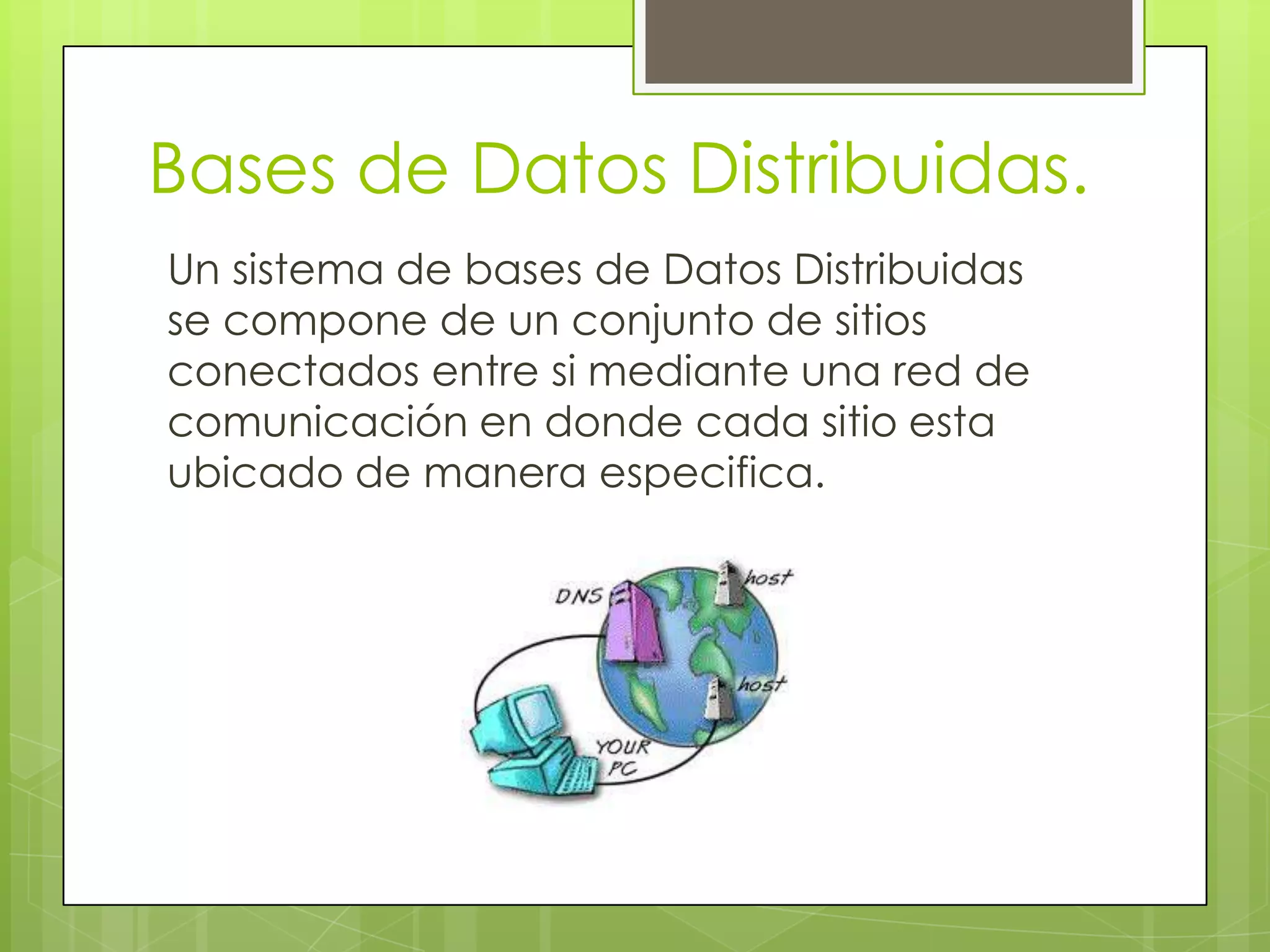Bases de datos distribuidas PPT