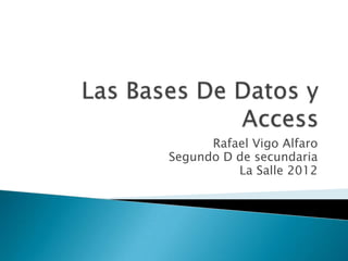 Bases de datos y access