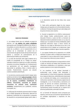 www.nosotrosproponemos.com
Organizan: Facultad de Educación de la Universidad de Castilla La Mancha y Ayuntamientos partic...