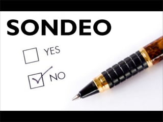 SONDEO
 