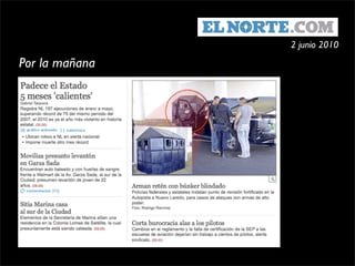 2 junio 2010

Por la mañana
 