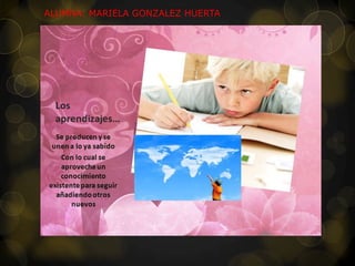 ALUMNA: MARIELA GONZALEZ HUERTA