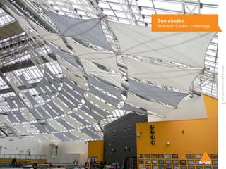 Sun shades

BASESTRUCTURES.COM

St Enoch Centre, Cambridge

 