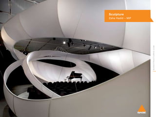 Sculpture

BASESTRUCTURES.COM

Zaha Hadid – MIF

 