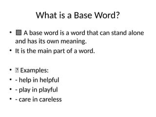 Base_Words_Prefixes_Suffixes_Grade4.pptx